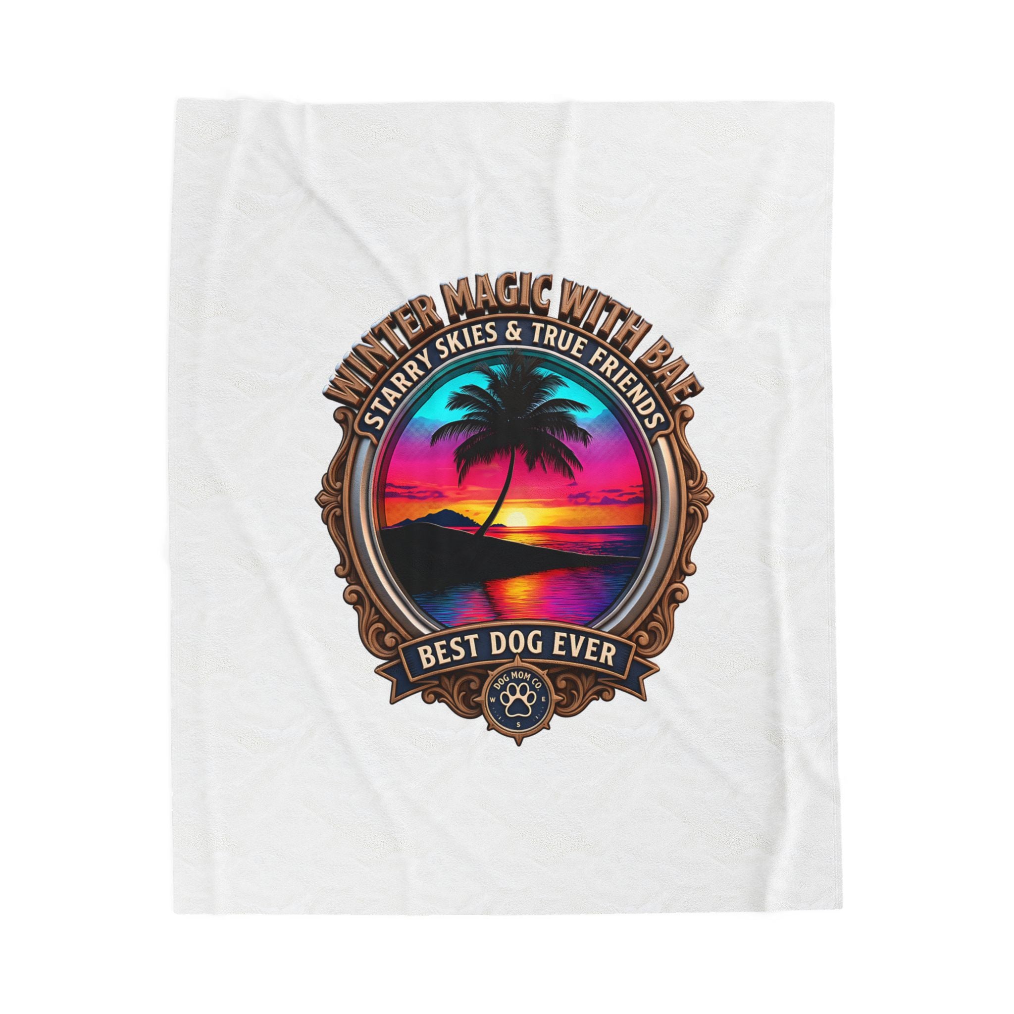 Plush Blanket — "Never Magic With Bark" Tropical Sunset Best Dog Ever Throw