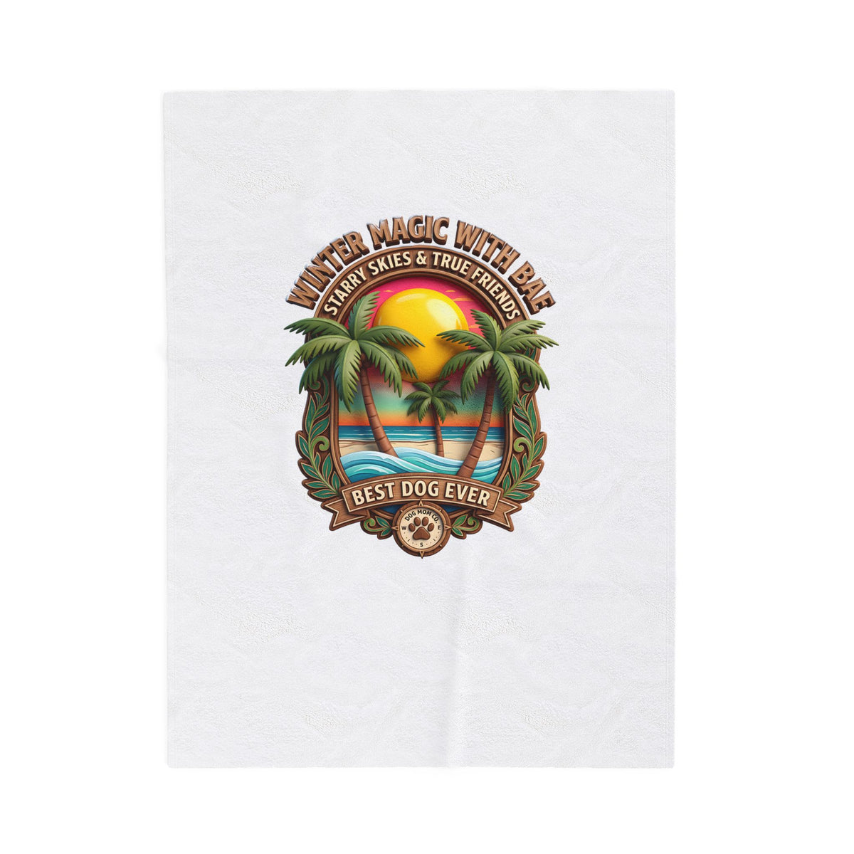 Velveteen Plush Blanket — "Best Dog Ever" Tropical Sunset Palm Throw