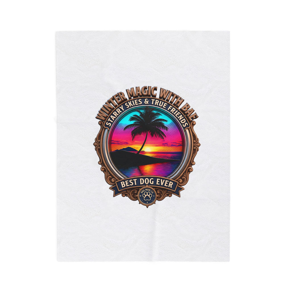 Plush Blanket — "Never Magic With Bark" Tropical Sunset Best Dog Ever Throw